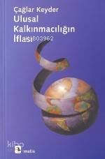  Ulusal Kalkınmacılığın İflası | Çağlar Keyder | Metis Yayıncılık | 9789753420402 | 