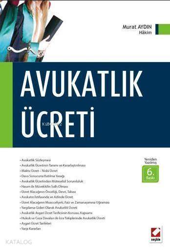  Avukatlık Ücreti | Avukatlık Ücreti | Murat Aydın | Seçkin Yayıncılık | 9789750233609 