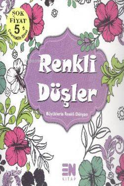  Renkli Düşler | Renkli Düşler | Sevil Aydın | En Kitap | 9786059840286 