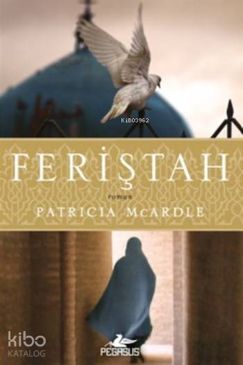  Feriştah | İrem Sağlamer | Gizem Aldoğan | Meral Gök | Patricia McArdle | Pegasus Yayıncılık | 9786053439523 | 
