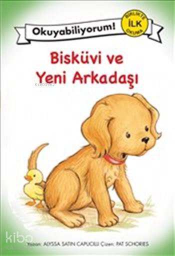  Bisküvi ve Yeni Arkadaşı | Alyssa Satin Capucilli | Pervin Salman | Pegasus Yayıncılık | 9786053435600 | 