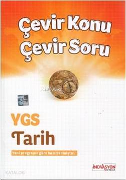 İnovasyon YGS Tarih Çavir Konu Çevir Soru