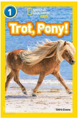  Trot Pony (Readers 1) National Geographic Kids | Shira Evans | Beta Kids | 9780008266530 | 