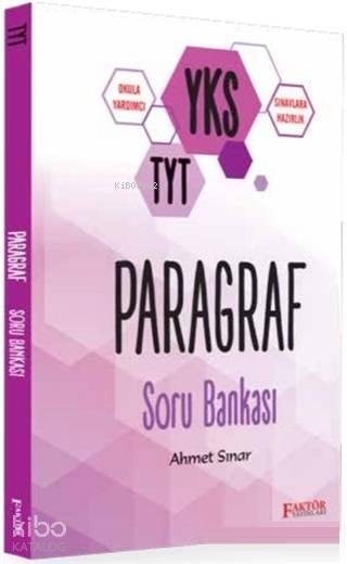  YKS TYT Paragraf Soru Bankası | YKS TYT Paragraf Soru Bankası | Ahmet Sınar | Faktör Yayıncılık | 9786054874095 