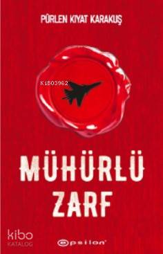  Mühürlü Zarf | Pürlen Kıyat Karakuş | Eren Abaka | Epsilon Yayınevi | 9786051737164 | 