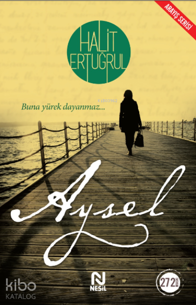  Aysel | Aysel | Halit Ertuğrul | Nesil Yayınları | 9789758499694 