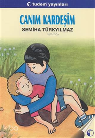 Canım Kardeşim