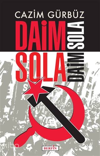  Daim Sola Daim Sola | Cazim Gürbüz | İsmet Arslan | Berfin Yayınları | 9786054399895 | 