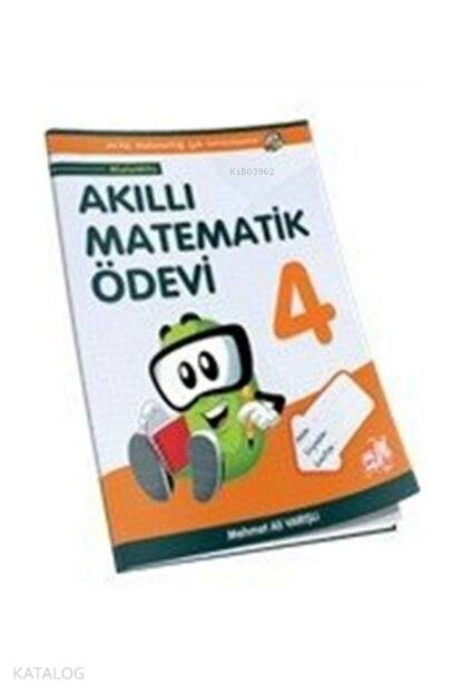  4 Sınıf Akıllı Matematik Ödevi | 4 Sınıf Akıllı Matematik Ödevi | Karışık Eksikler | 9786055064730 