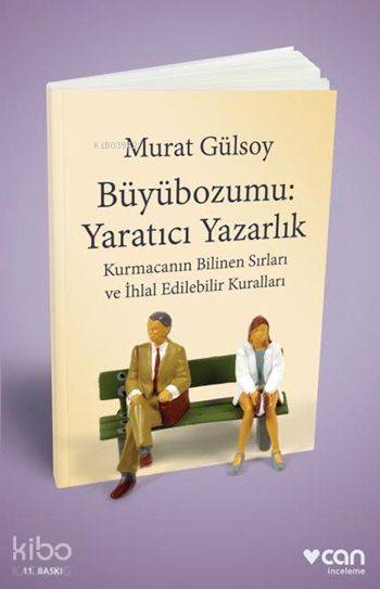  Büyübozumu Yaratıcı Yazarlık | Murat Gülsoy | Can Yayınları | 9789750723346 | 