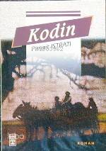  Kodin | Panait Istrati | Timaş Yayınları | 9799753621228 | 