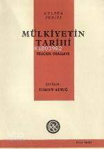  Mülkiyetin Tarihi | Mülkiyetin Tarihi | Felicien Challaye | Turgut Aytuğ | Remzi Kitabevi | 9789751491411 