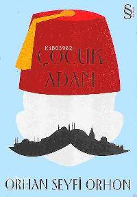  Çocuk Adam  | Orhan Seyfi Orhon | Everest Yayınları | 9789752895775 | 
