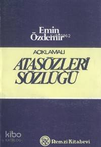 Atasözleri Sözlüğü | Emin Özdemir | Remzi Kitabevi | 9789751401762 | 