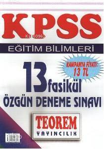 KPSS Eğitim Bilimleri; 13 Fasikül Özgün Deneme Sınavı
