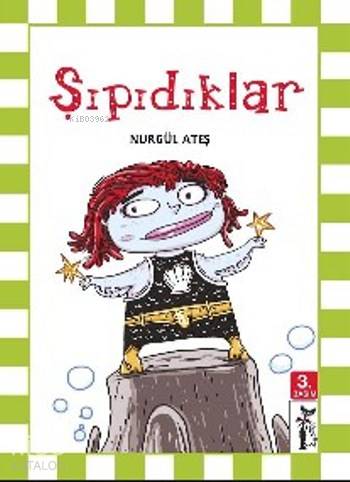  Şıpıdıklar Hayal Dünyalar | Nurgül Ateş | Çizmeli Kedi Yayınları | 9786055671525 | 