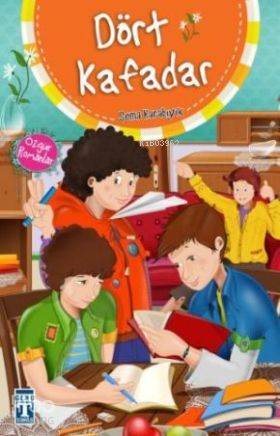  Dört Kafadar | Sema Karabıyık | Timaş Yayınları | 9789752633595 