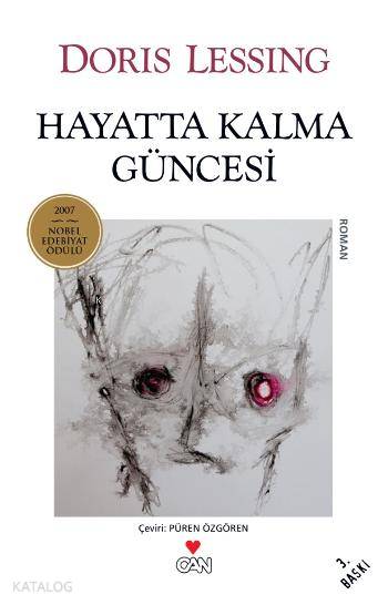  Hayatta Kalma Güncesi | Doris Lessing | Püren Özgören | Can Yayınları | 9789750711794 | 