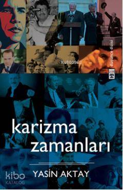  Karizma Zamanları | Yasin Aktay | Timaş Yayınları | 9786051143279 