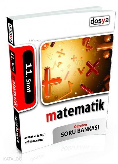 11.Sınıf  Matematik  Kolaydan Zora Öğreten Soru Bankası