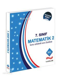 7. Sınıf Konu Anlatımlı Soru Bankası Matematik -2; Kazanım Kodlu