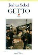  Getto | Joshua Sobol | Ahmet Necdet | Can Yayınları | 9789755105345 | 