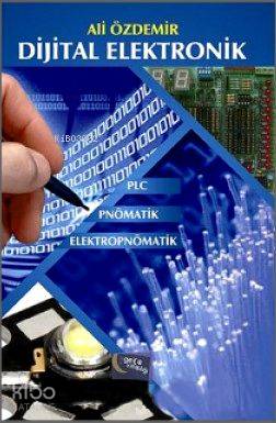  Dijital Elektronik | Dijital Elektronik | Ali Özdemir | Gece Kitaplığı Yayınları | 9786053240013 