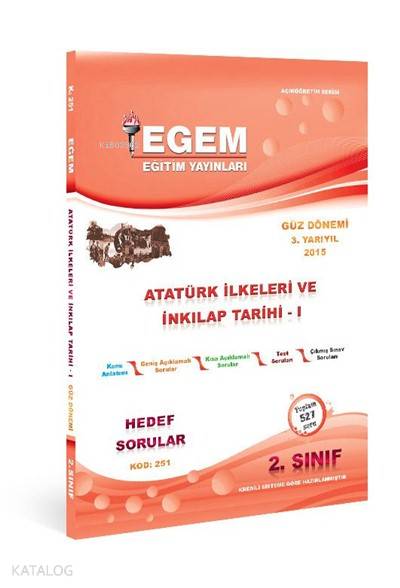 2. Sınıf Atatürk İlkeleri ve İnkılap Tarihi - 1- Güz Dönemi (3. Yarıyıl); Hedef Sorular