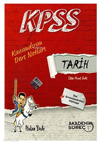 2015 KPSS Tarih Kazandıran Ders Notları