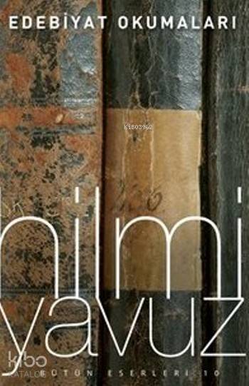  Edebiyat Okumaları | Hilmi Yavuz | Timaş Yayınları | 9786050820522 | 
