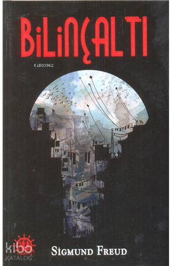  Bilinçaltı | Sigmund Freud | Yason Yayınları | 9786059869201 | 