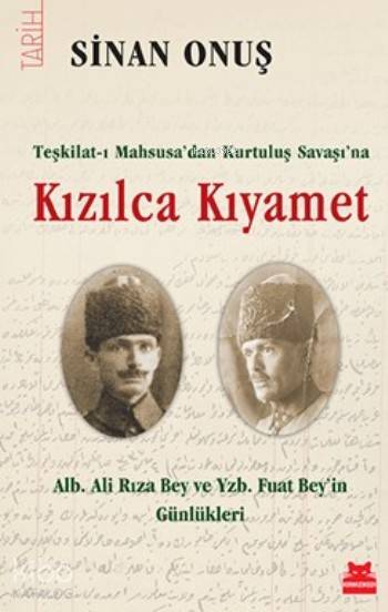  Kızılca Kıyamet | Sinan Onuş | Kırmızıkedi Yayınevi | 9786059799683 | 