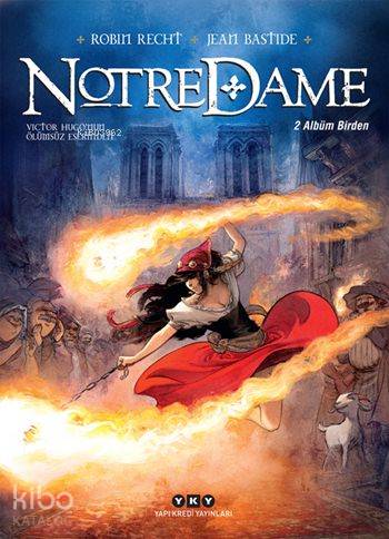  Notre Dame 2 Albüm Birden | Notre Dame 2 Albüm Birden | Victor Hugo | Haldun Bayrı | Robin Recht | Jean Bastide | Yapı Kredi Yayınları ( YKY ) | 9789750835995 