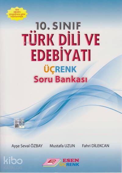  Esen Üçrenk Yayınları 10 Sınıf Türk Dili ve Edebiyatı Soru Bankası Esen Üçrenk | Esen Üçrenk Yayınları 10 Sınıf Türk Dili ve Edebiyatı Soru Bankası Esen Üçrenk | Ayşe Seval ÖzbayMustafa UzunFahri Dilekcan | Esen Üçrenk Yayınları (Hazırlık) | 9786059373371 