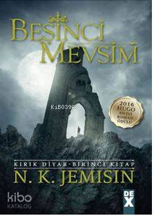  Beşinci Mevsim | Beşinci Mevsim | N K Jemisin | Dex Kitap | 9786050946598 