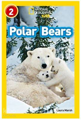  Polar Bears (Readers 2) National Geographic Kids | Laura Marsh | Beta Kids | 9780008266592 | 