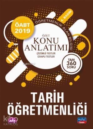  2019 ÖABT Tarih Öğretmenliği Öğretmenlik Alan Bilgisi Detaylı Konu Anlatımı | 2019 ÖABT Tarih Öğretmenliği Öğretmenlik Alan Bilgisi Detaylı Konu Anlatımı | Kolektif | Nobel Akademik Yayıncılık | 9786057960054 