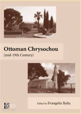  Ottoman Chrysochou (mid 19th Century) | Evangelia Balta | Libra Kitap | 9786057884053 | 