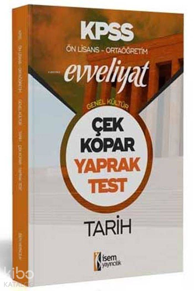 İsem Yayınları KPSS Ön Lisans Ortaöğretim Tarih Evveliyat Yaprak Test