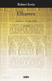  Elhamra | Elhamra | Robert Irwin | Fatma Uslu | Yapı Kredi Yayınları ( YKY ) | 9789750812859 