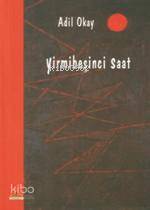  Yirmibeşinci Saat | Yirmibeşinci Saat | Adil Okay | Ütopya Yayınevi | 9789756361450 