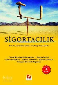  Sigortacılık | Sigortacılık | Enver Alper Güvel | Afitap Öndaş Güvel | Enver Alper GüvelAfitap Öndaş Güvel | Seçkin Yayıncılık | 9789750208454 