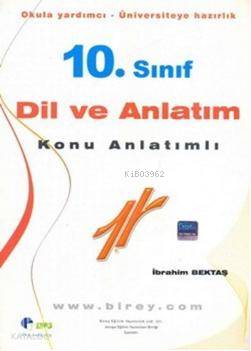 10. Sınıf Dil ve Anlatım Konu Anlatımlı; Okula Yardımcı - Üniversiteye Hazırlık