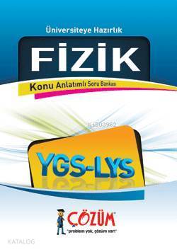 Üniversiteye Hazırlık| YGS - LYS Fizik Konu Anlatımlı Soru Bankası