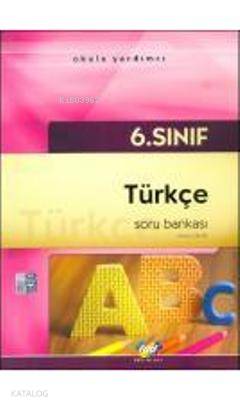 6. Sınıf Türkçe Soru Bankası