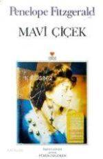 Mavi Çiçek | Penelope Fitzgerald | Püren Özgören | Can Yayınları | 9789755108957 | 