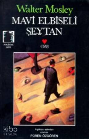  Mavi Elbiseli Şeytan | Walter Mosley | Ayşe Gül Güre | Can Yayınları | 9789755108605 | 