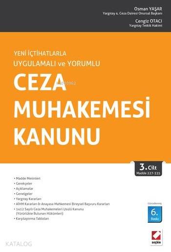 Ceza Muhakemesi Kanunu (3 Cilt) | Ceza Muhakemesi Kanunu (3 Cilt) | Cengiz Otacı | Osman Yaşar | Osman YaşarCengiz Otacı | Seçkin Yayıncılık | 9789750228889 