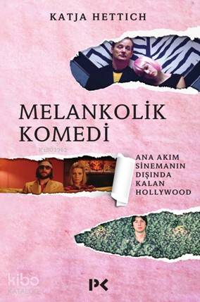  Melankolik Komedi | Melankolik Komedi | Okşan Aytolu | Katja Hettich | Profil Yayıncılık | 9789759969905 