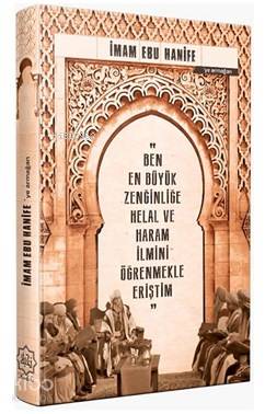  İmam Ebu Hanifeye Armağan (Ajanda) En Büyük Zenginliğe Helal ve Haram İlmini Öğrenmekle Eriştim | Fatih Köçer | Nuhbe Yayınevi | 9786059612357 | 